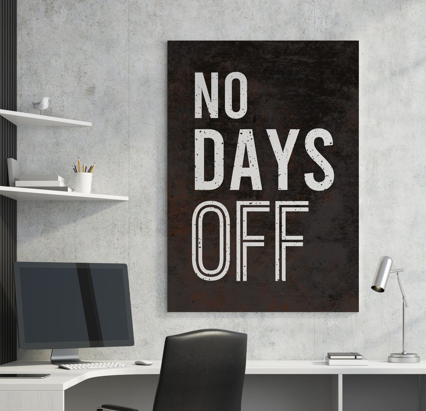 No Days Off Canvas